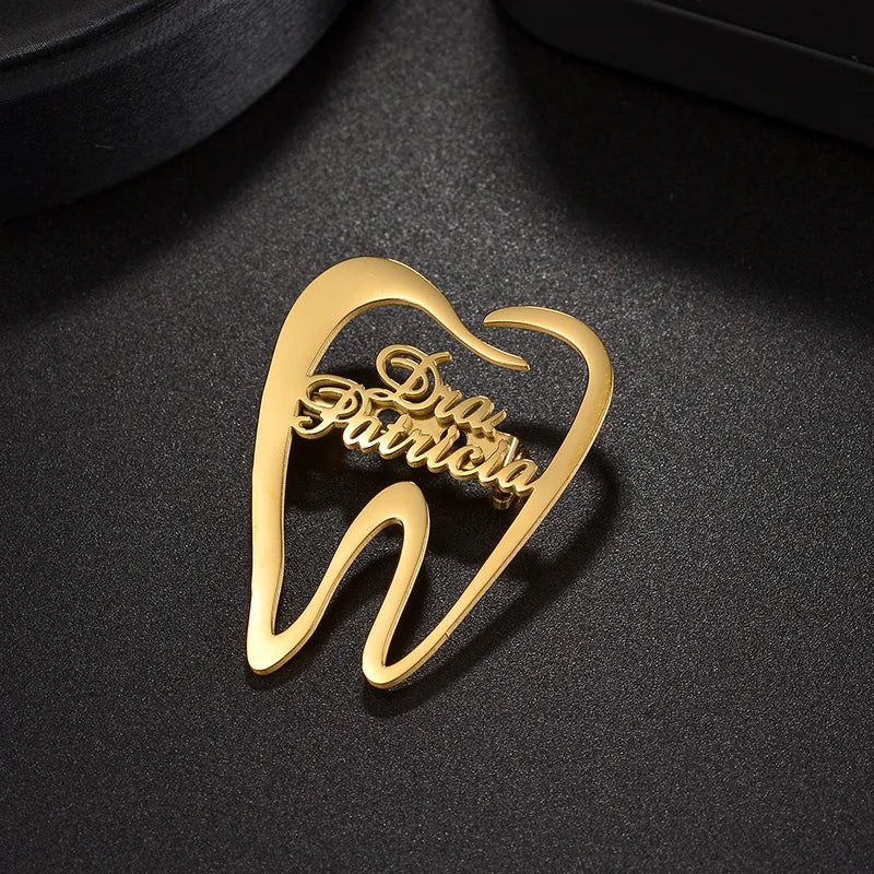 Custom Stainless Steel Brooch for Dentists